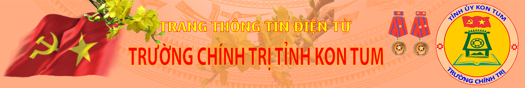 Trường chính trị tỉnh Kon Tum
